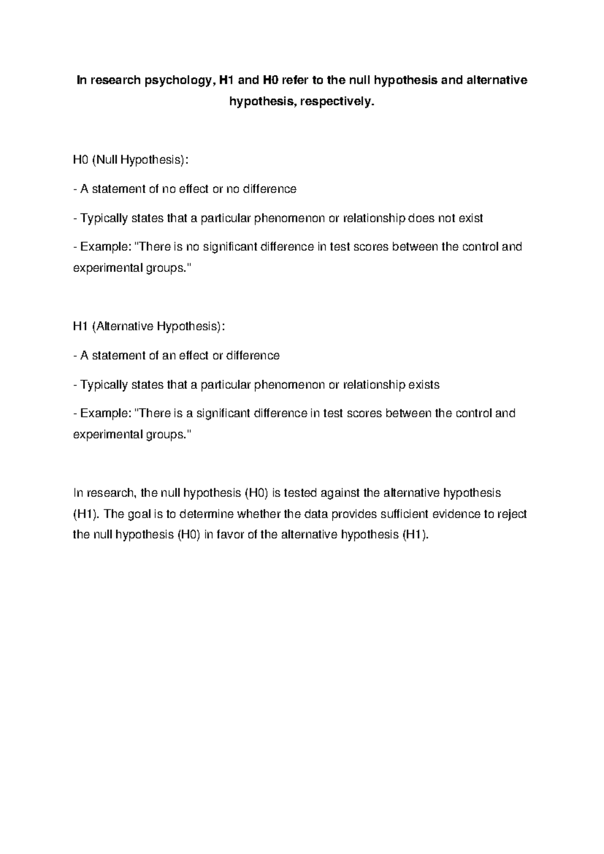 Hypotheses H0 and H1 - In research psychology, H1 and H0 refer to the ...