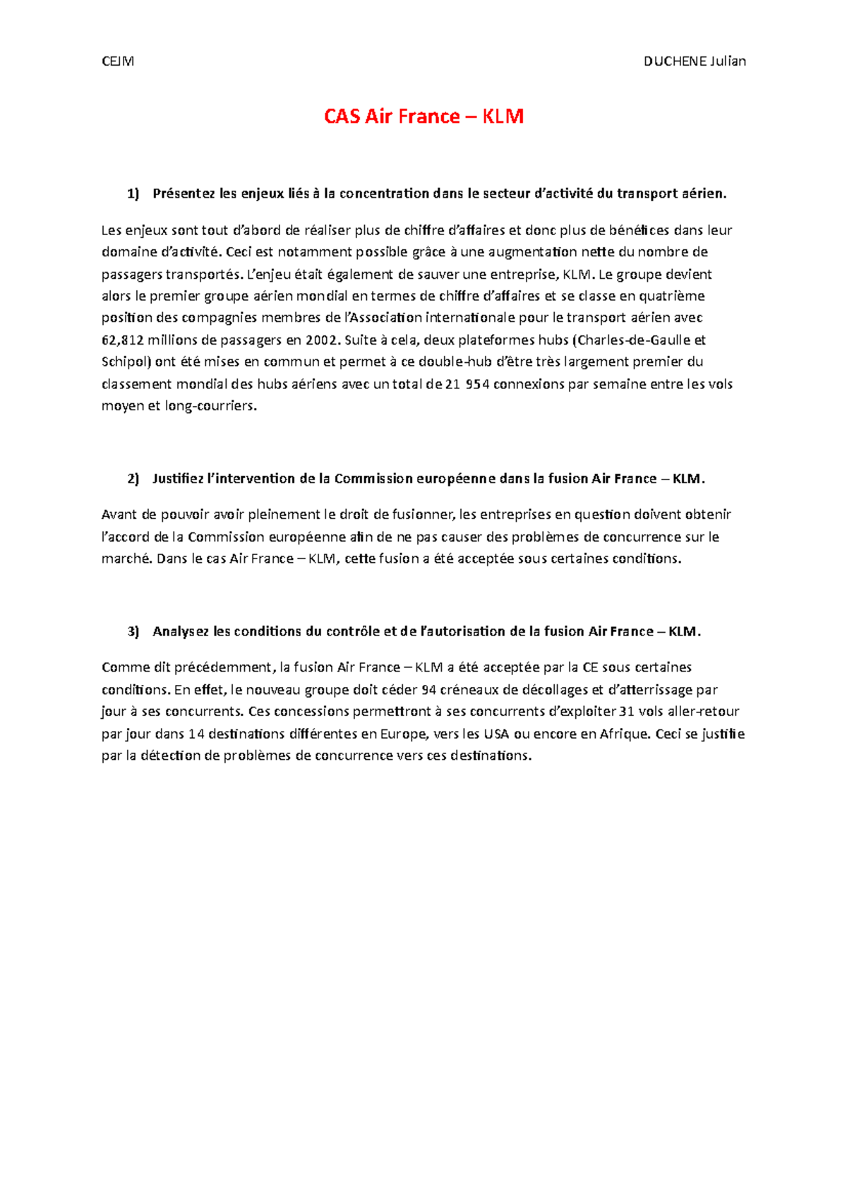 Bts Cejm 2020 Corrigé CAS Air France - Culture Economique Juridique et Managériale - CAS Air  France – KLM 1) Présentez les - Studocu