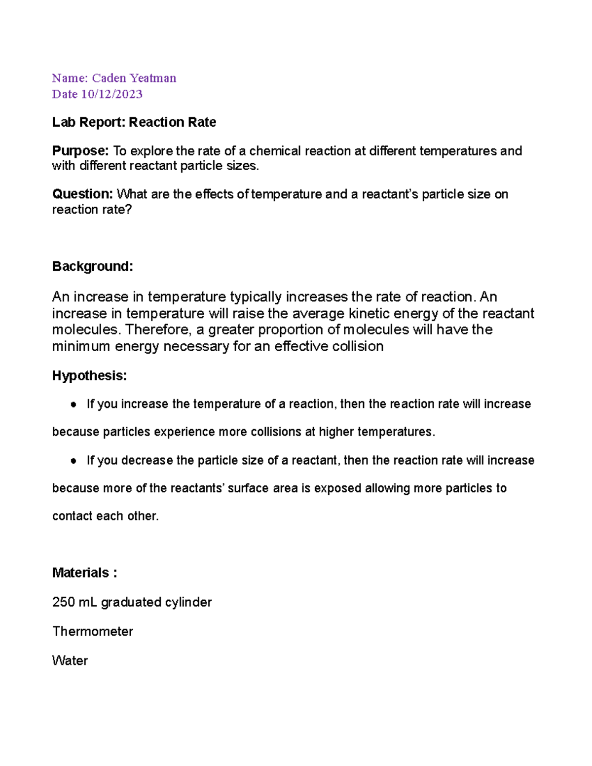 Copy of Lab Report Template - Name: Caden Yeatman Date 10/12/ Lab ...
