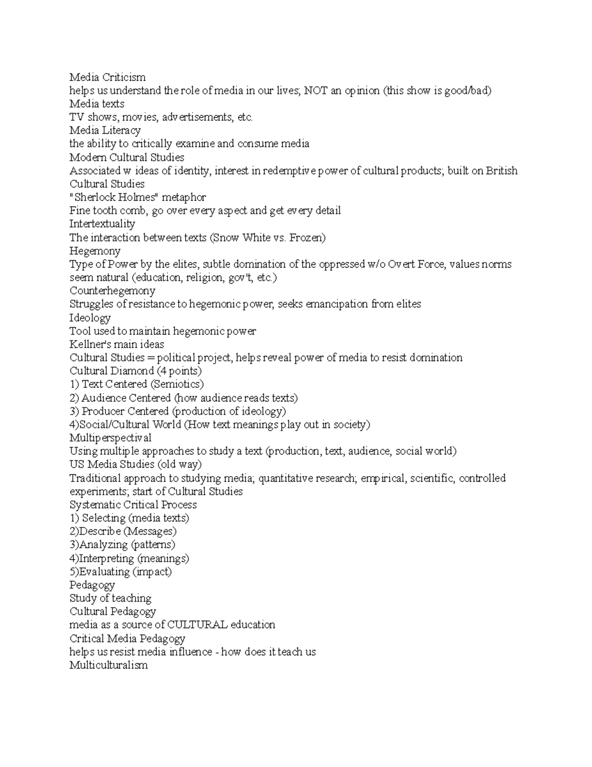 Mc 1 - notes - Media Criticism helps us understand the role of media in ...