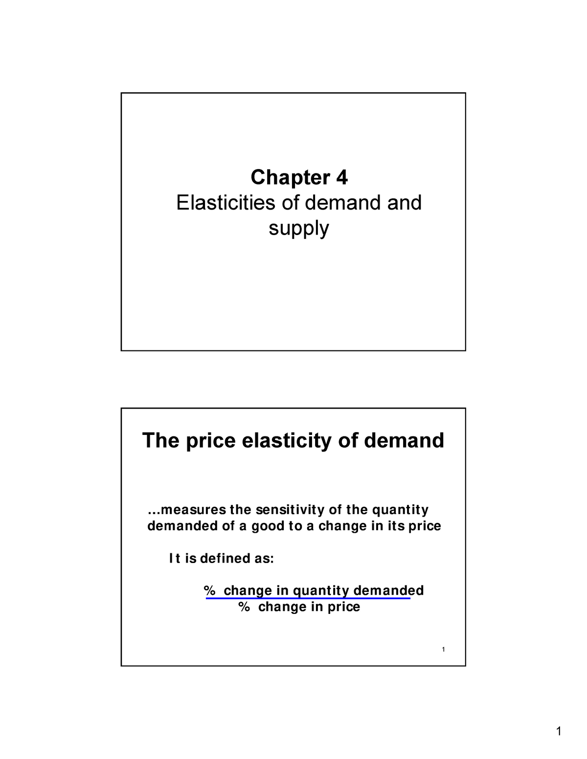 Ch04 - Elasticities Of Demand And Supply - Chapter 4 Elasticities Of ...