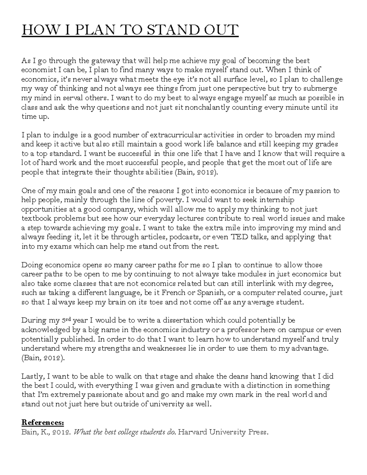 HOW I PLAN TO Stand OUT - essay for my skills for economists lecture