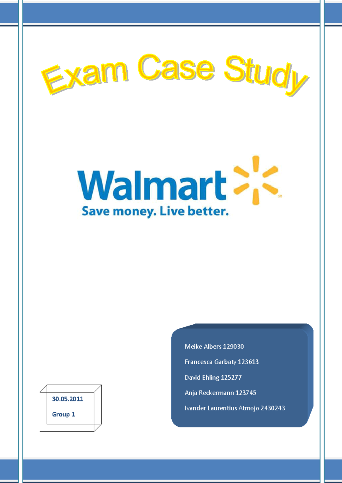 Case 4 Walmart (Reference) - Table of content Meike Albers Francesca ...