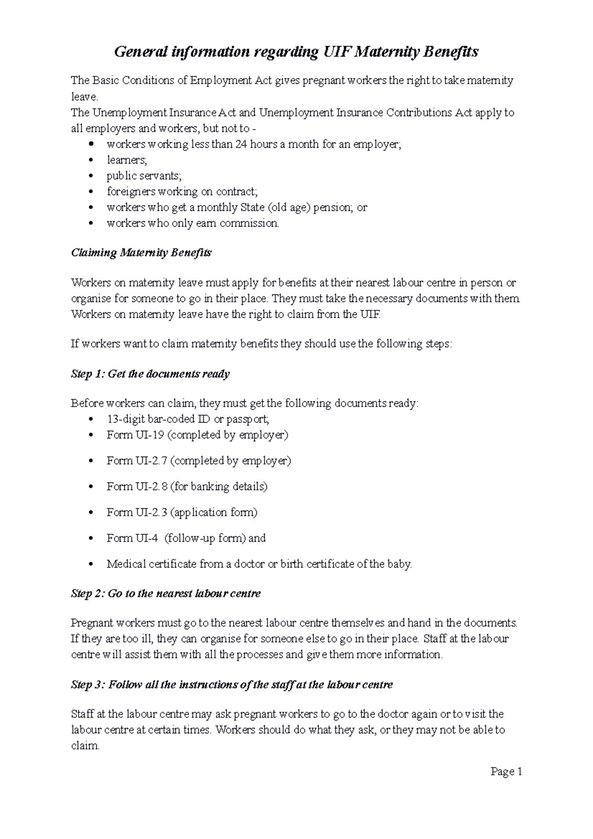 General information regarding UIF Maternity Benefits The Unemployment