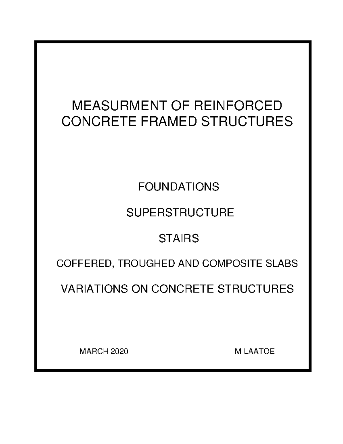 Notes QS4 RC Structures - 2020 - MEASURMENT OF REINFORCED CONCRETE ...