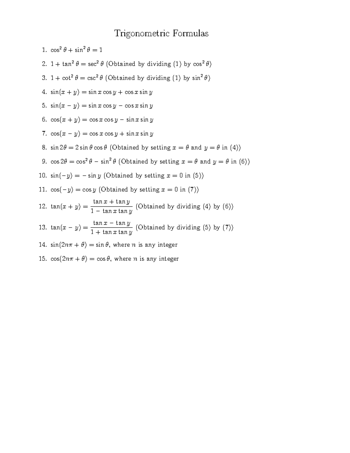 Trigonometric Formulas Trigonometric Formulas Cos 2 Sin 2 1 1 