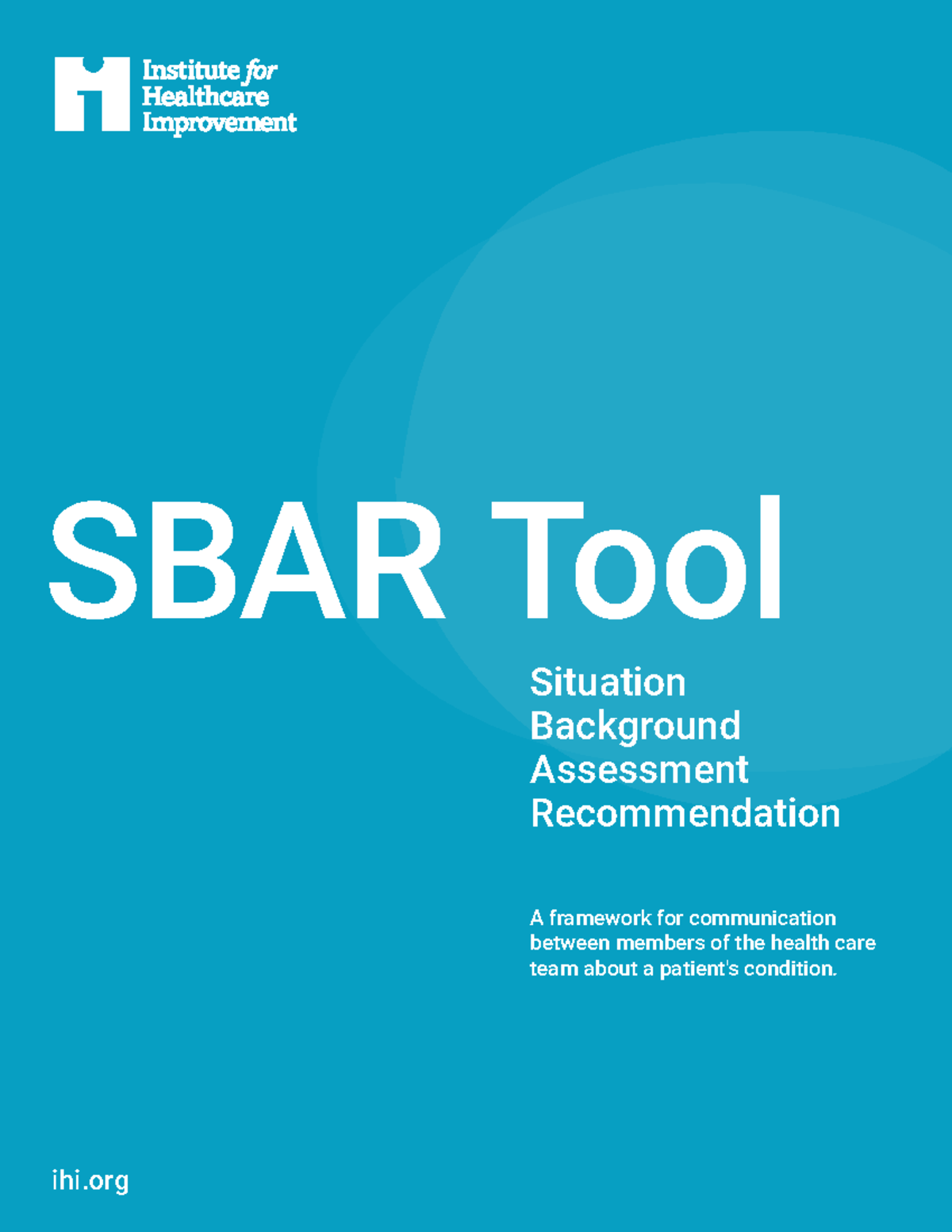 Sbartechniquefor Communication-IHI v2 - SBAR Tool ihi ####### A ...