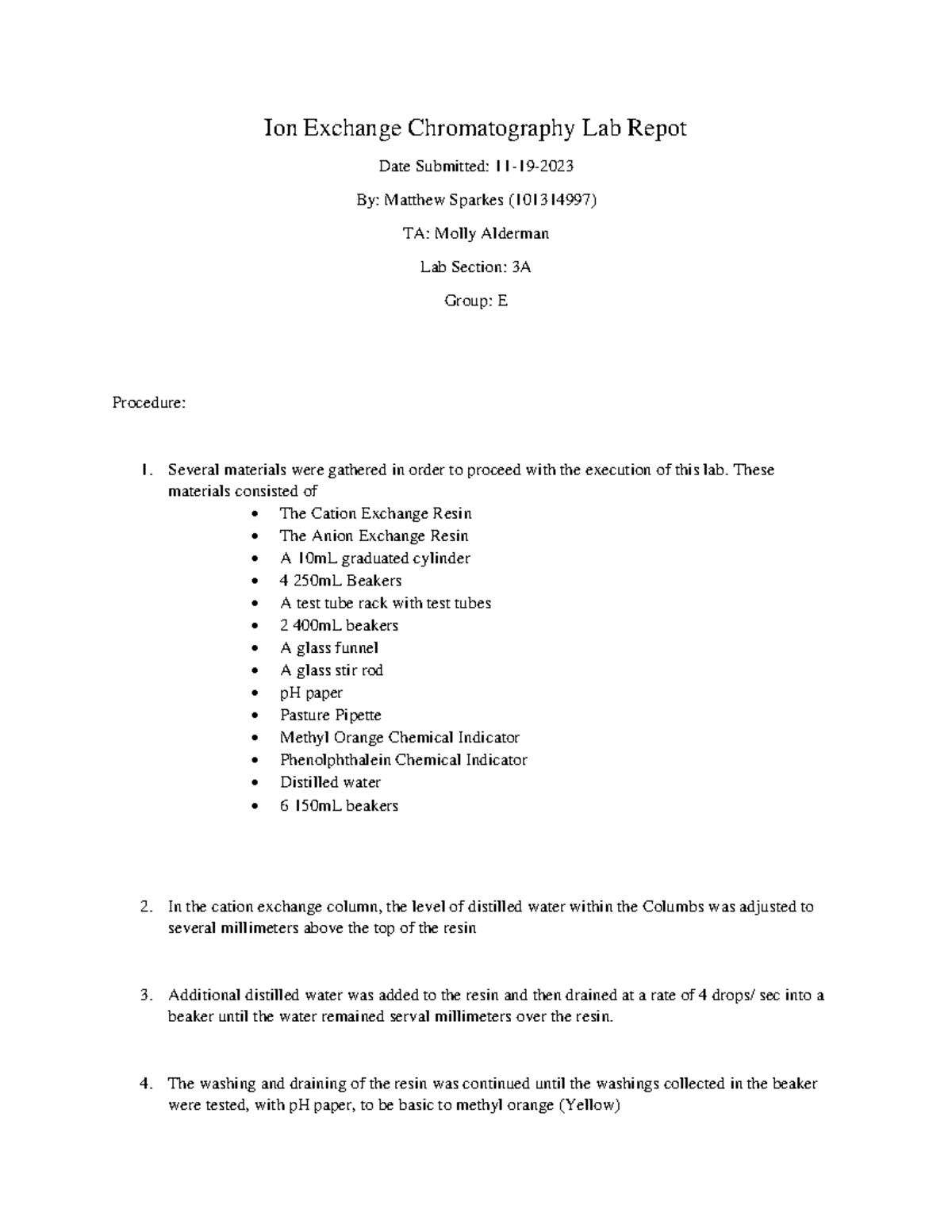 Ion Exchange Chromatography Lab Repot These materials consisted of