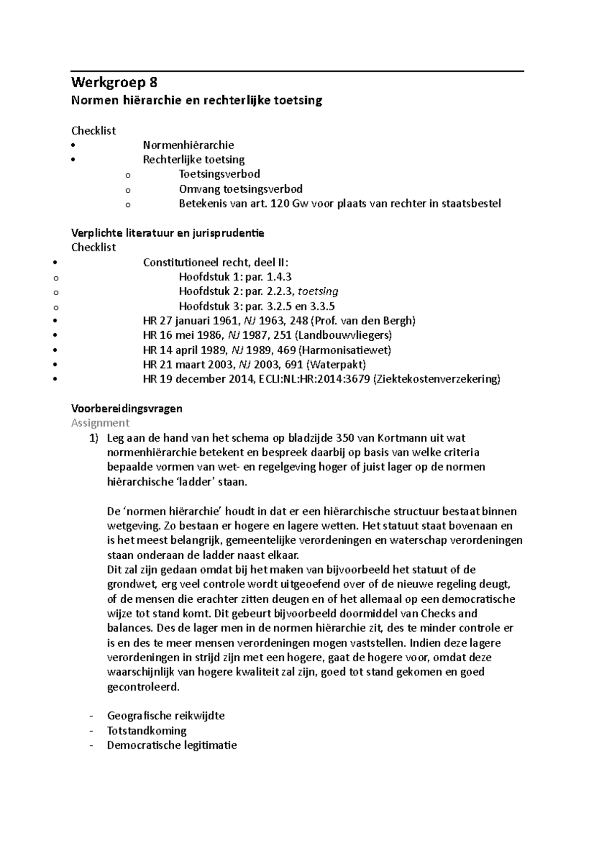 Werkgroep 8 Staatsrecht SEM 1 - Werkgroep 8 Normen Hiërarchie En ...