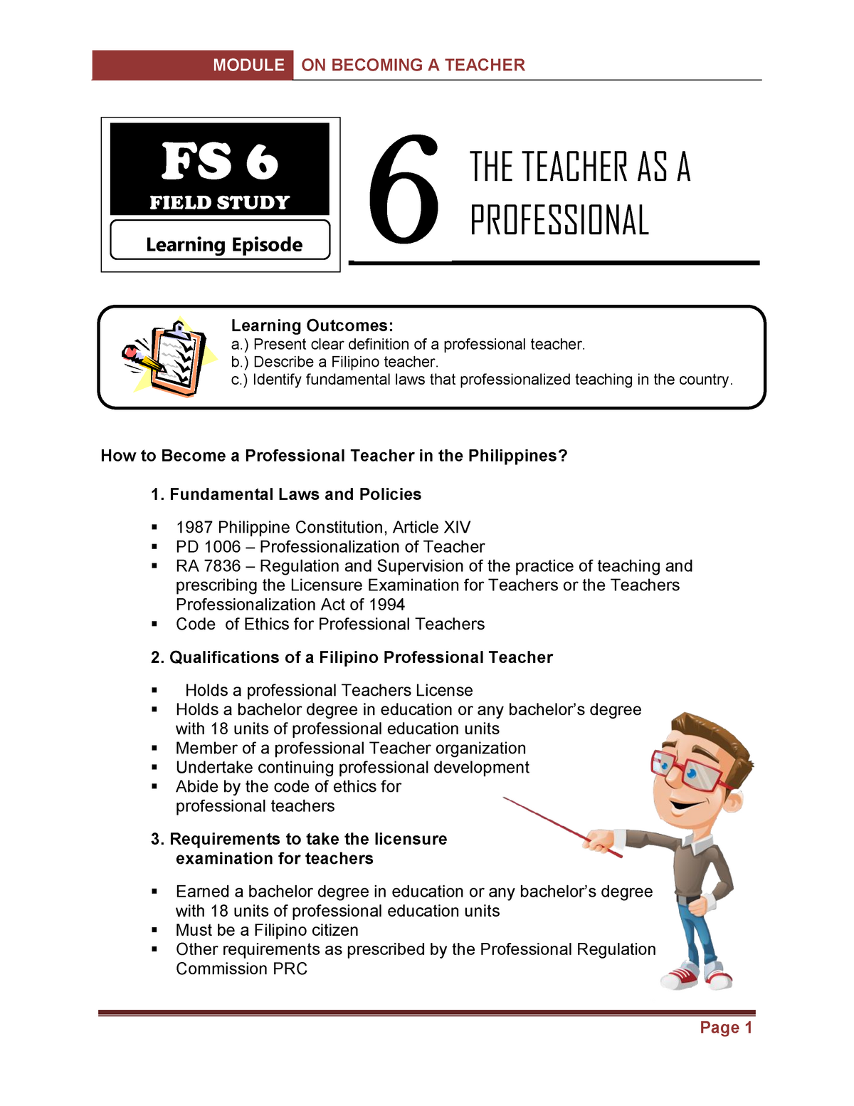 Learning Episode 6 This Is For Field Study Classes Learning Outcomes Present Clear Definition Of Professional Teacher Describe Filipino Teacher Identify Studocu