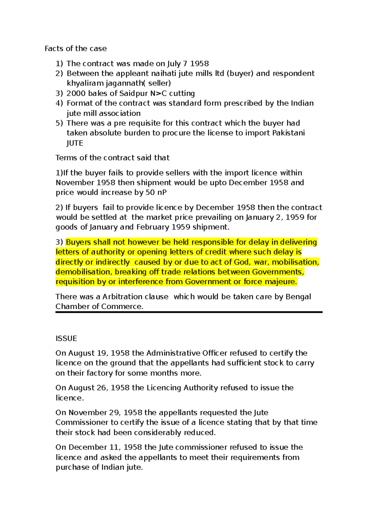 Contract presentation - Facts of the case 1) The contract was made on ...