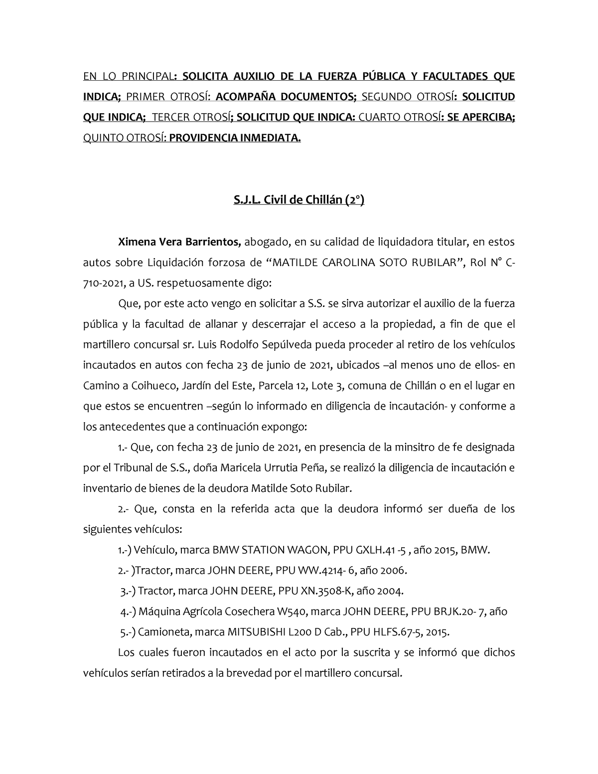 Escrito Fuerza Publica En Lo Principal Solicita Auxilio De La Fuerza Pblica Y Facultades Que