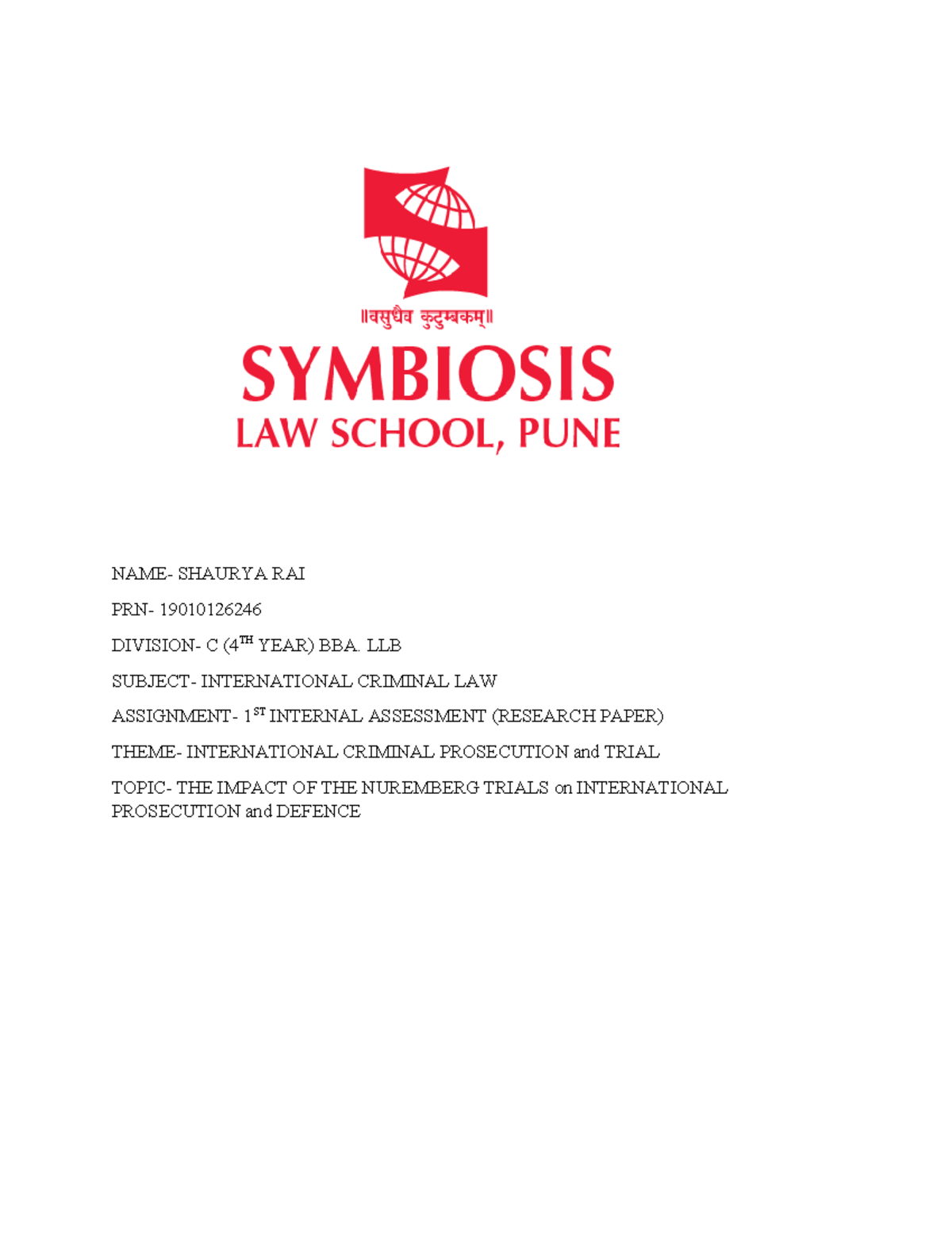 ICL - Nuremberg Trials - NAME- SHAURYA RAI PRN- 19010126246 DIVISION- C ...