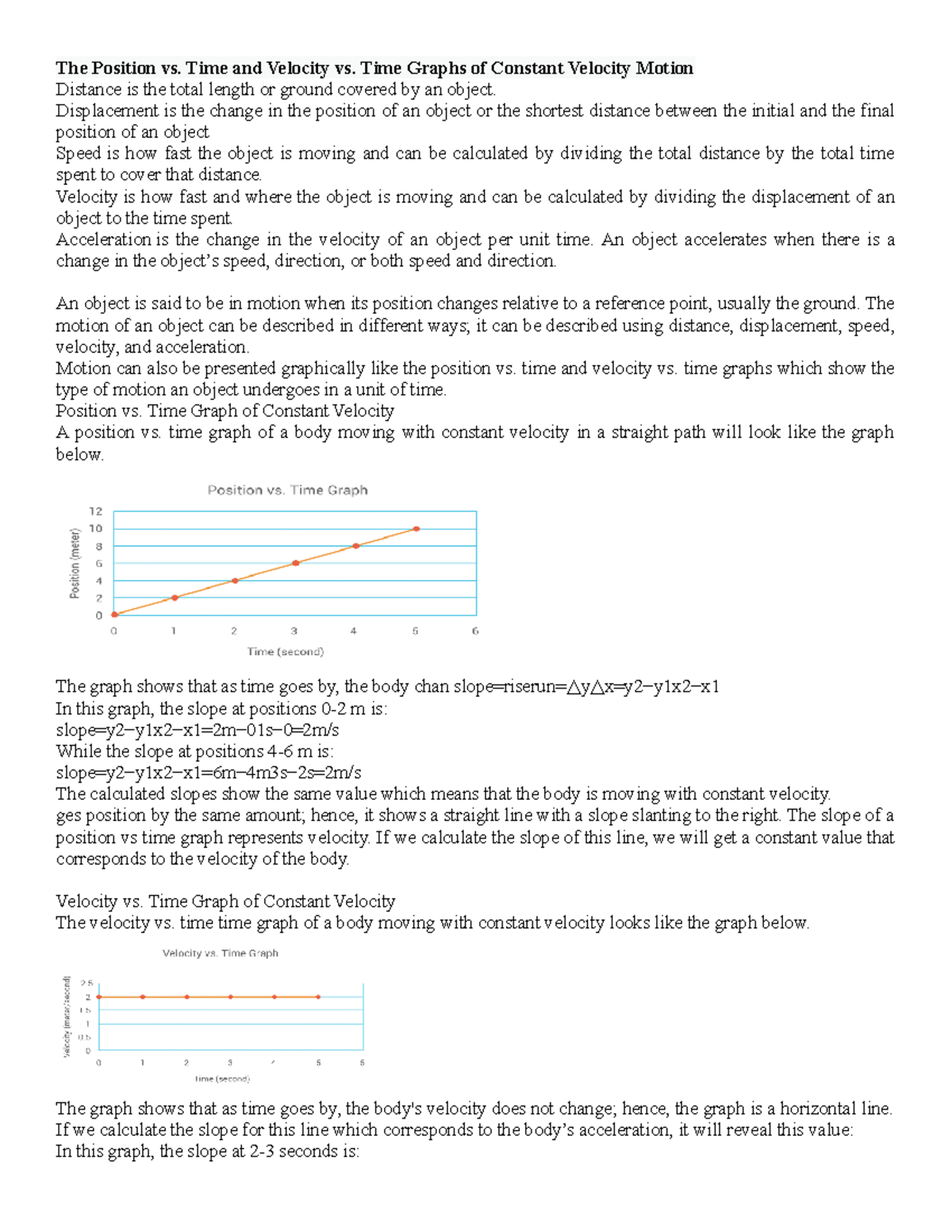 Newton's Laws of Motion The Position vs. Time and Velocity vs. Time