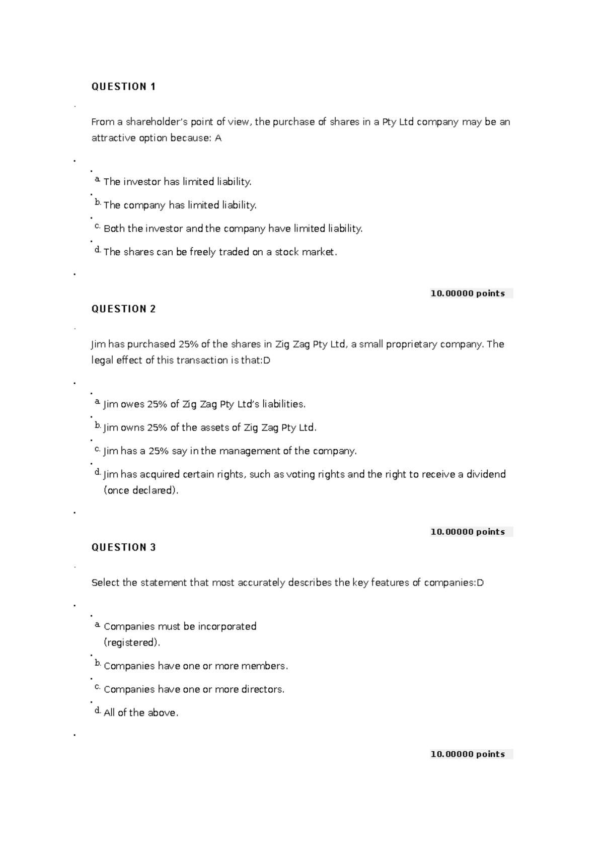Mcq Question 1 From A Shareholder S Point Of View The Purchase Of Shares In A Pty Ltd Company Studocu