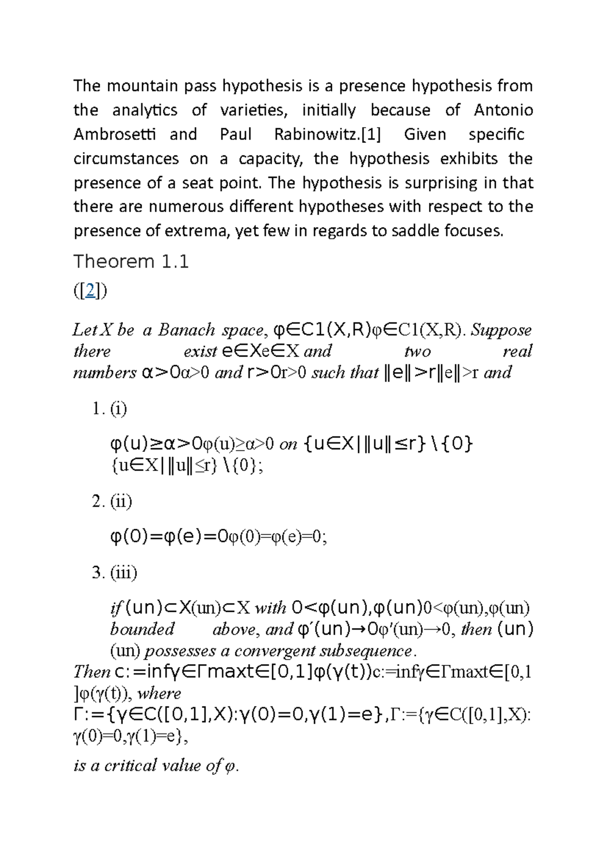 Mountain pass theorem - The mountain pass hypothesis is a presence ...