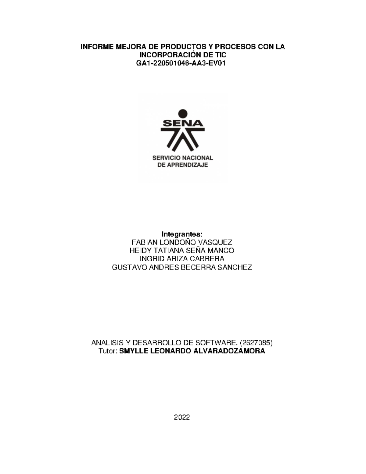 GA1 220501046 AA3 EV01 - INFORME MEJORA DE PRODUCTOS Y PROCESOS CON LA ...