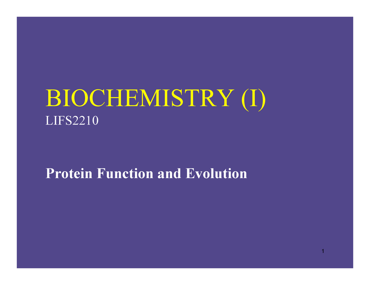 chemisty-lecture-notes-biochemistry-i-lifs2210-protein-function-and