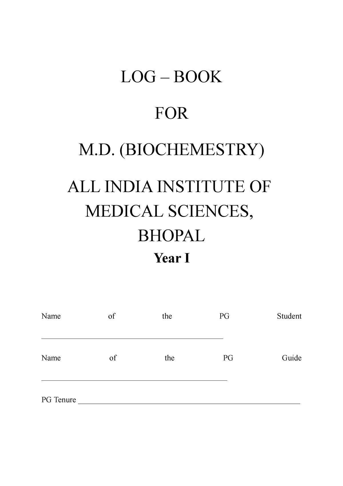 LOG Book Biochemestry - LOG – BOOK FOR M. (BIOCHEMESTRY) ALL INDIA ...