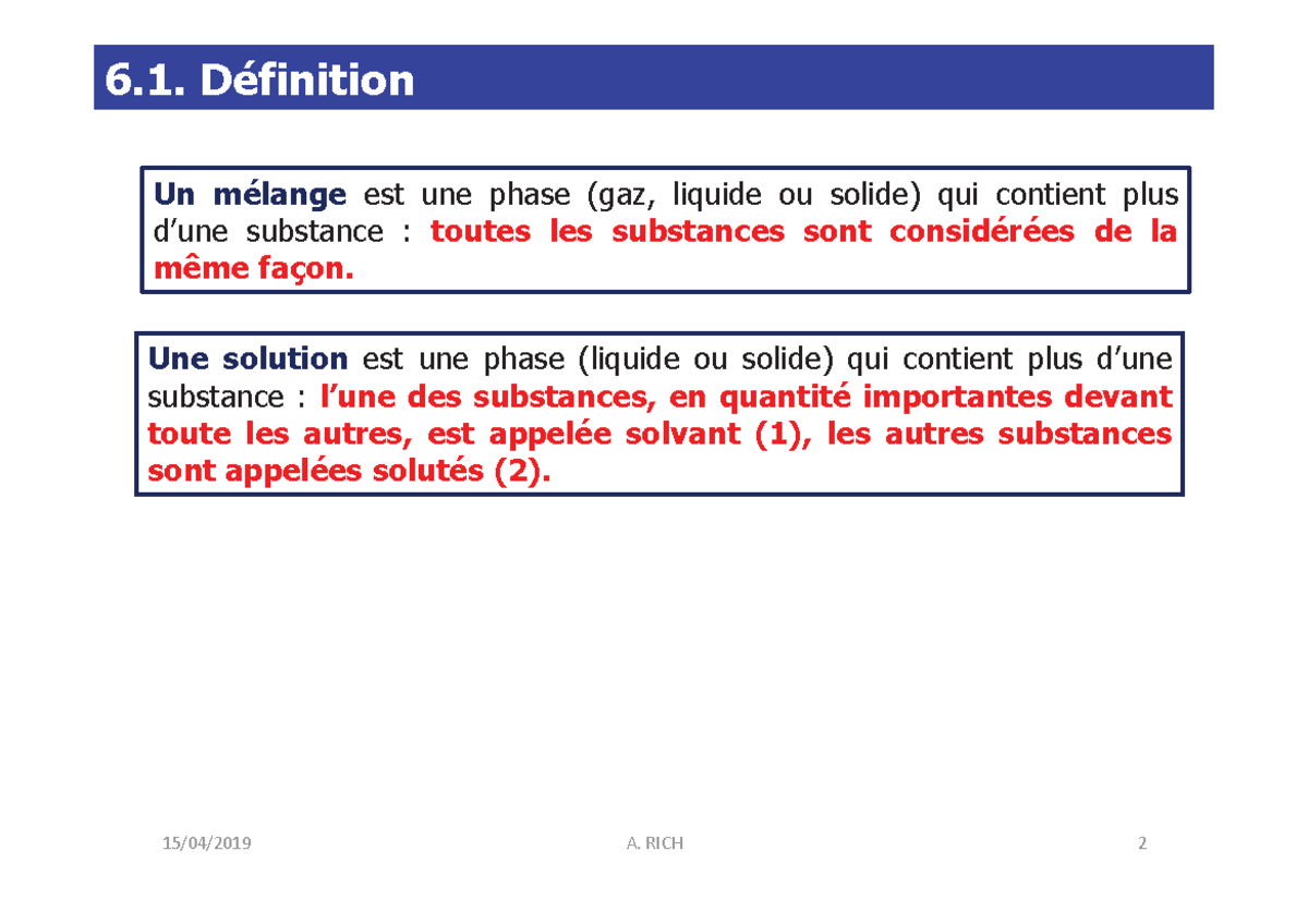 Chapitre 2 Solutions idéales - Un mélange est une phase (gaz, liquide ...