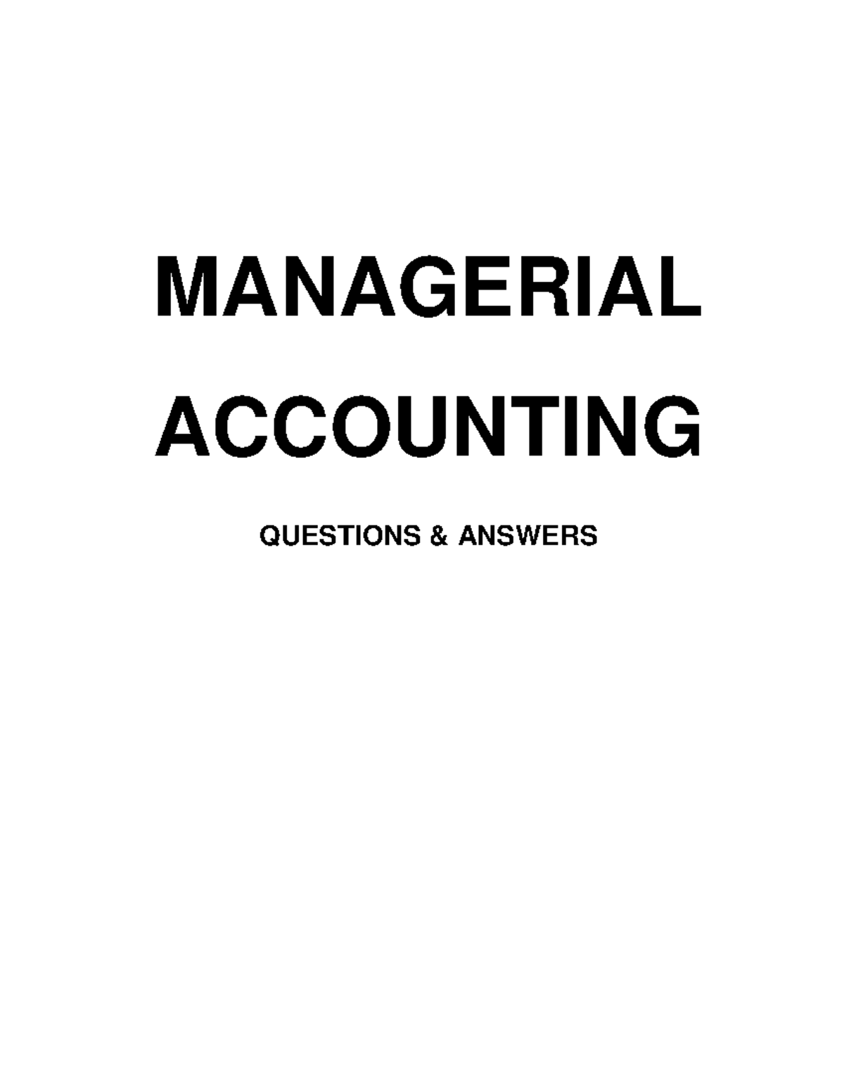 Managerial Accounting Tasks Managerial Accounting Questions And Answers Task 1 Cvp Analysis 2093