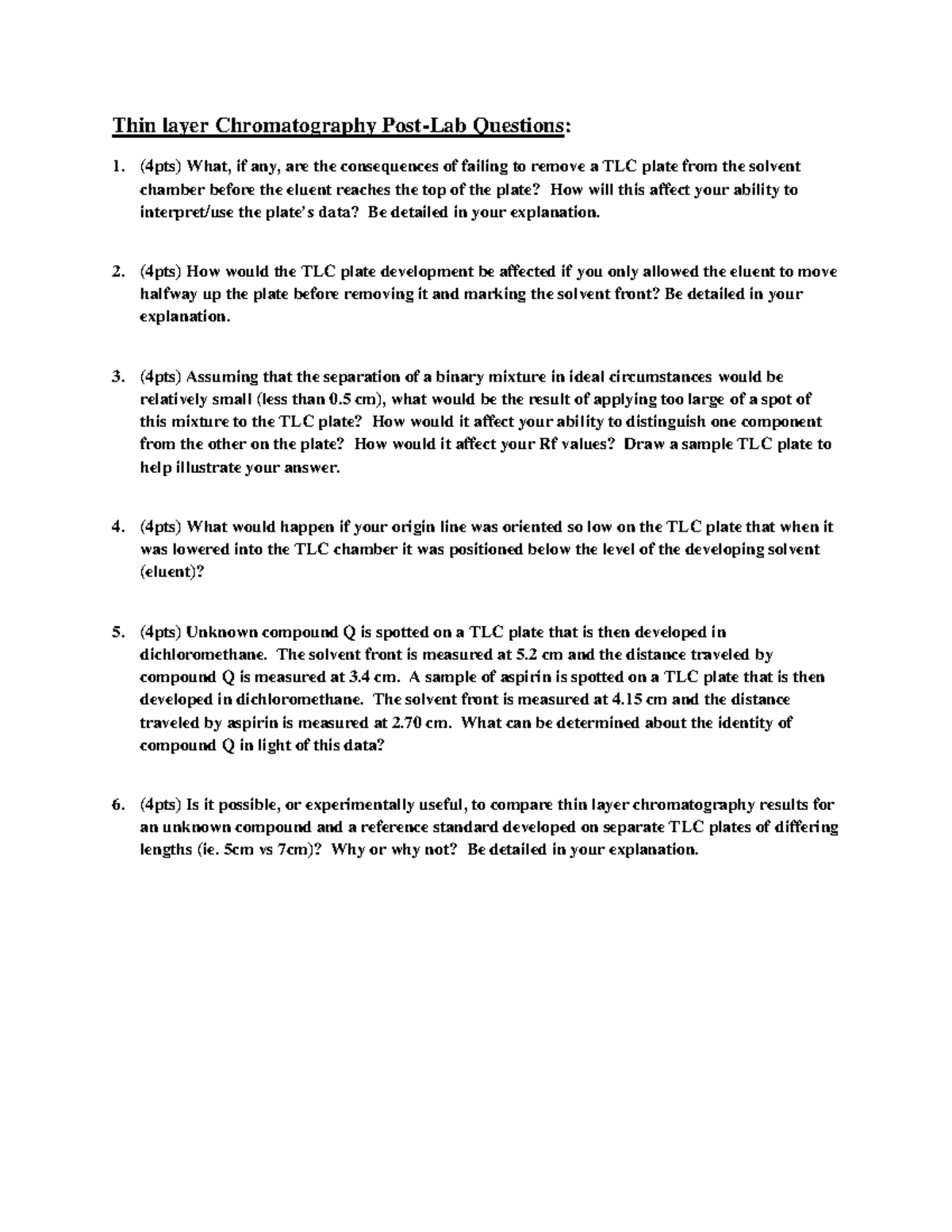 CHEM 2211L - Thin Layer Chromatography Post Lab Questions - Thin Layer ...