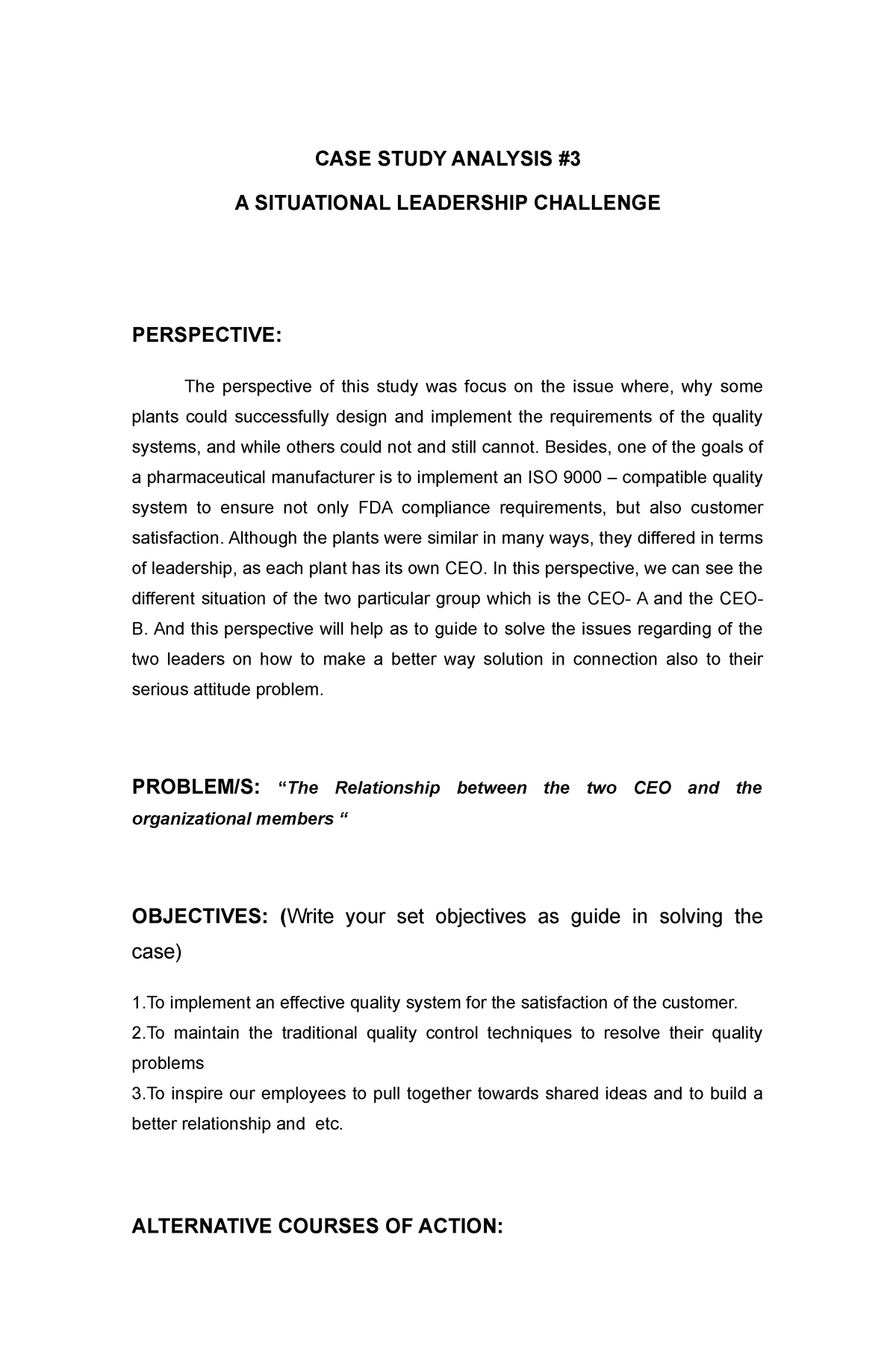 CASE- Study-A Situational Leadership Challenge - CASE STUDY ANALYSIS A ...