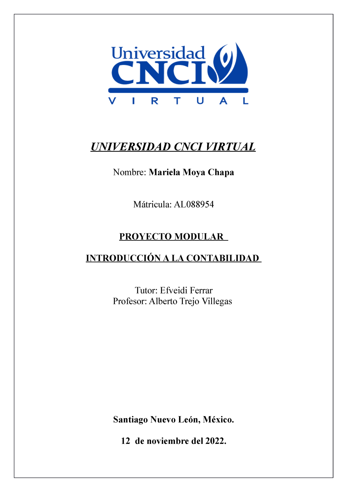 Proyecto Modular Contabilidad Universidad Cnci Virtual Nombre Mariela Moya Chapa Mátricula 2180