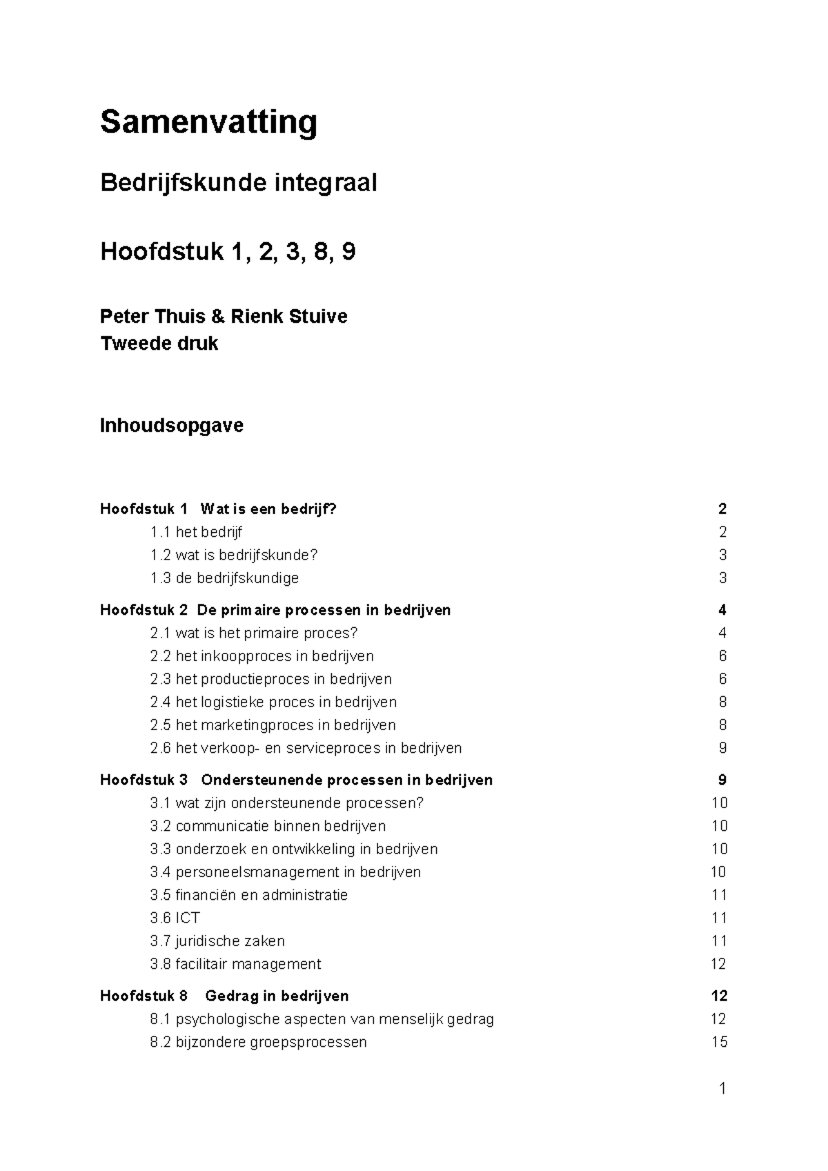 Bedrijfskunde Integraal Hoofdstuk 1, 2, 3, 8, 9 - Samenvatting ...