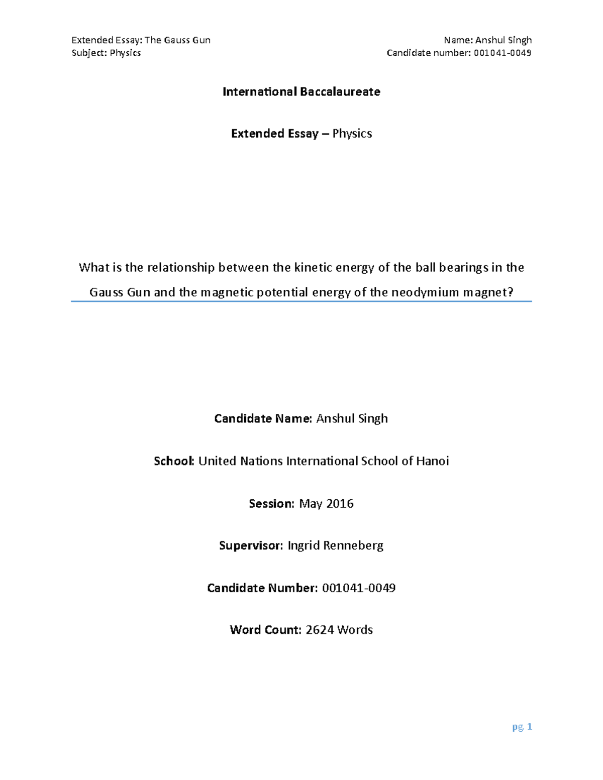 What is the relationship between the energy of the ball bearings in the Gauss Gun and