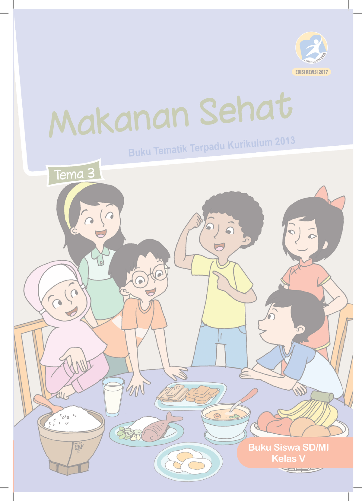 Buku Tematik Siswa Kelas 5 Tema 3 Makanan Sehat Hak Cipta © 2017 Pada Kementerian Pendidikan 3366