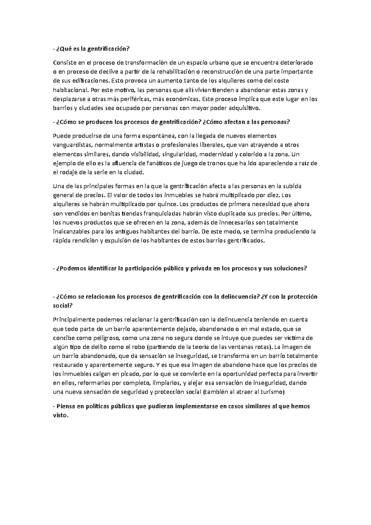 Qué Es La Gentrificación ¿qué Es La Gentrificación Consiste En El Proceso De Transformación 3591