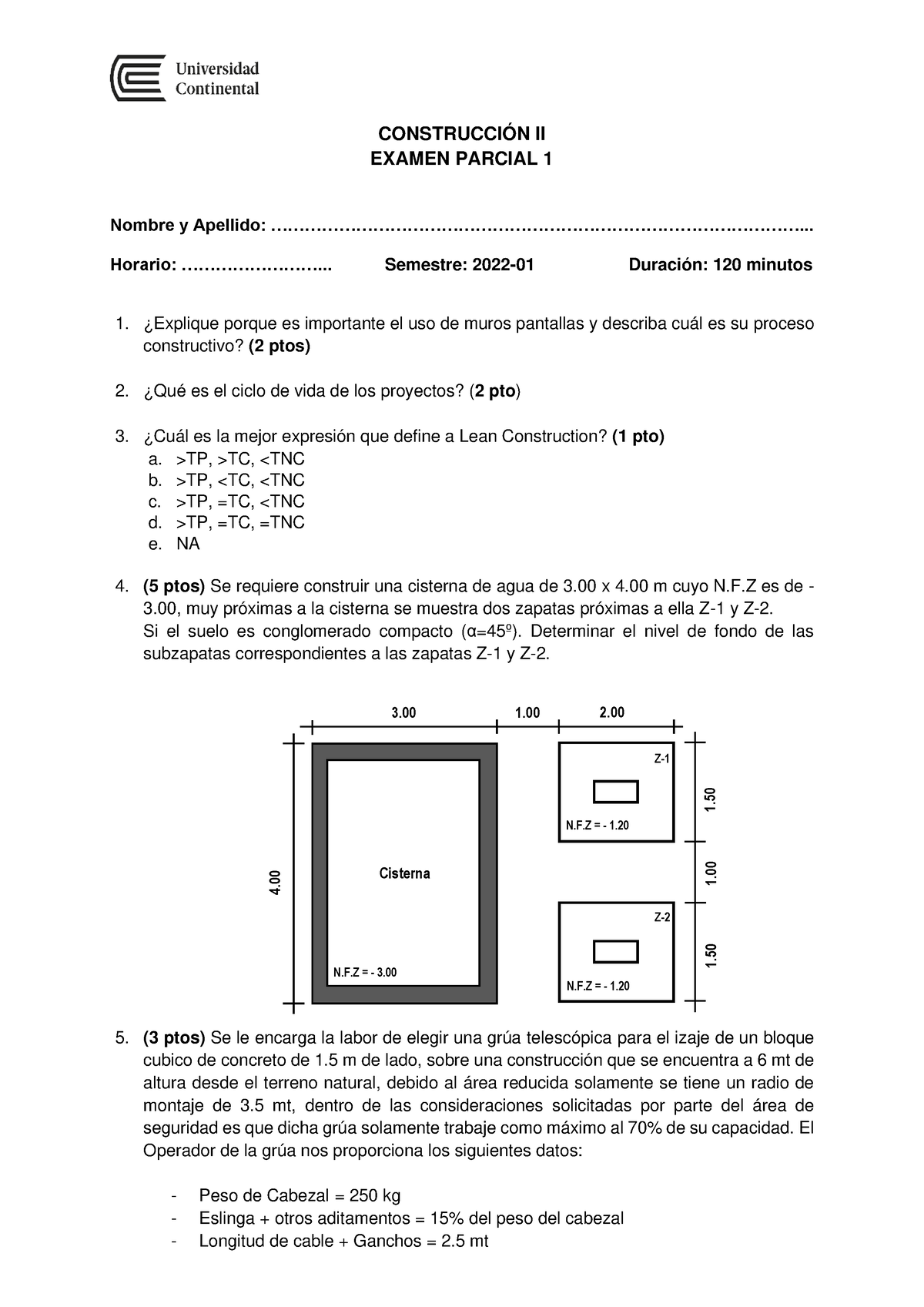 Examen Parcial -22-II - CONSTRUCCIÓN II EXAMEN PARCIAL 1 Nombre Y ...