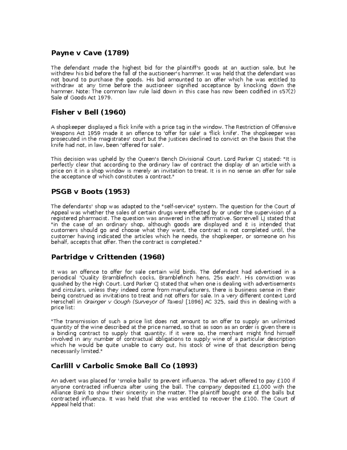 Contractcases notes Payne v Cave (1789) The defendant made the