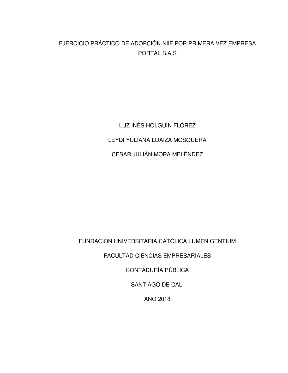 Ejercicio Práctico Adopción Niif Primera Vez Empresa Portal Sas Ejercicio PrÁctico De AdopciÓn 0231