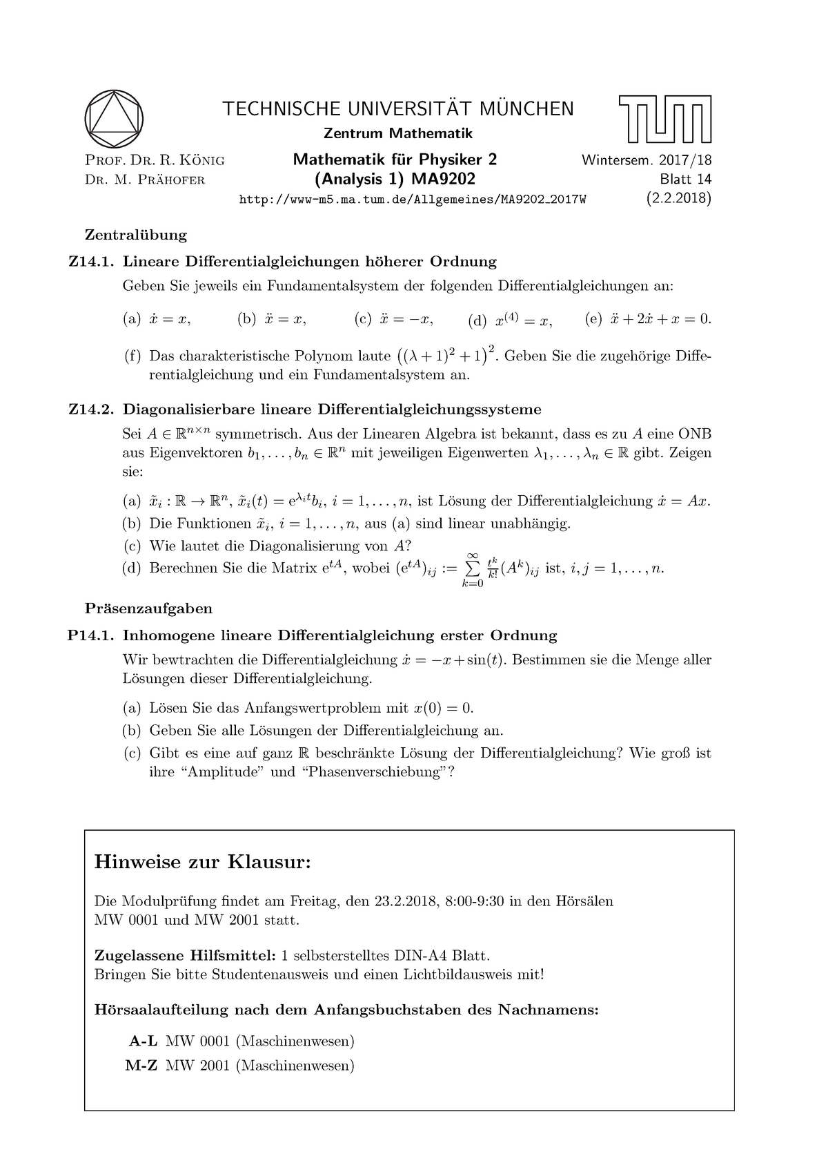 Blatt 14a - TECHNISCHE UNIVERSIT ̈ AT M ̈ UNCHEN Zentrum Mathematik ...