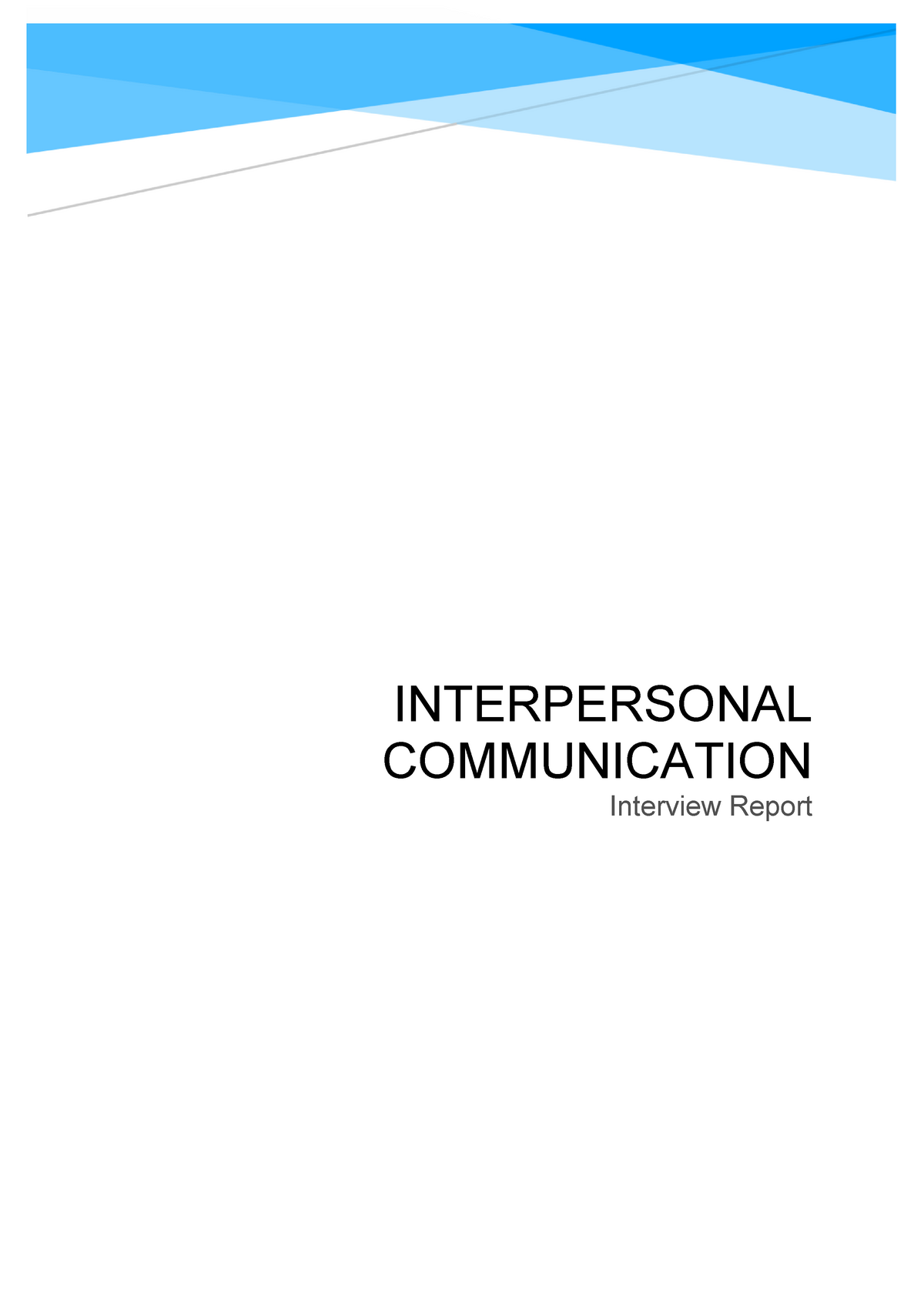 COM - Interview Report - Assignment - INTERPERSONAL COMMUNICATION ...