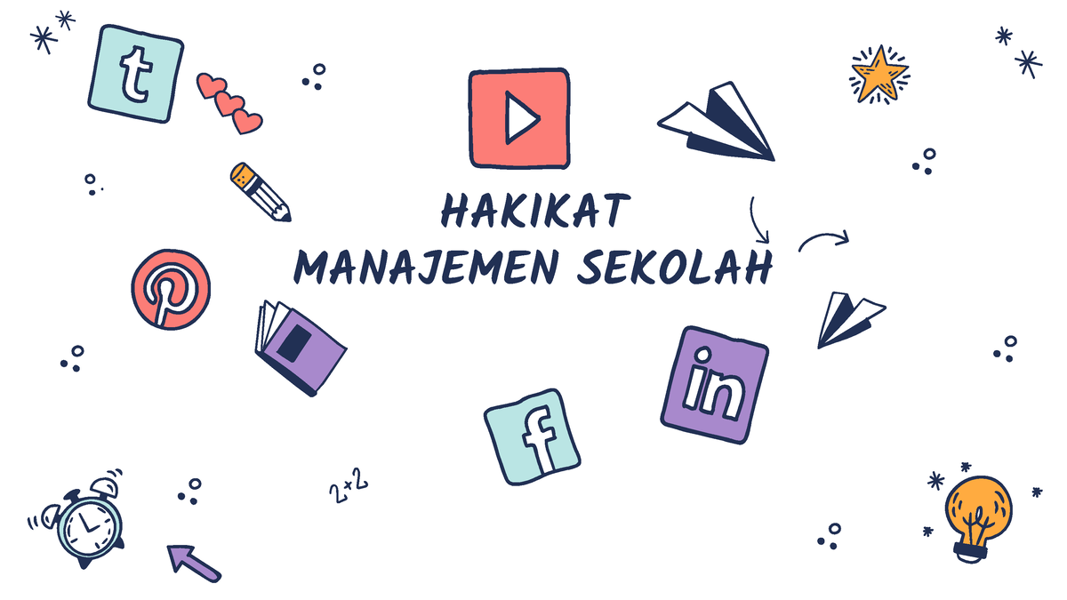 Hakikat Manajemen Sekolah - HAKIKAT MANAJEMEN SEKOLAHMANAJEMEN SEKOLAH ...