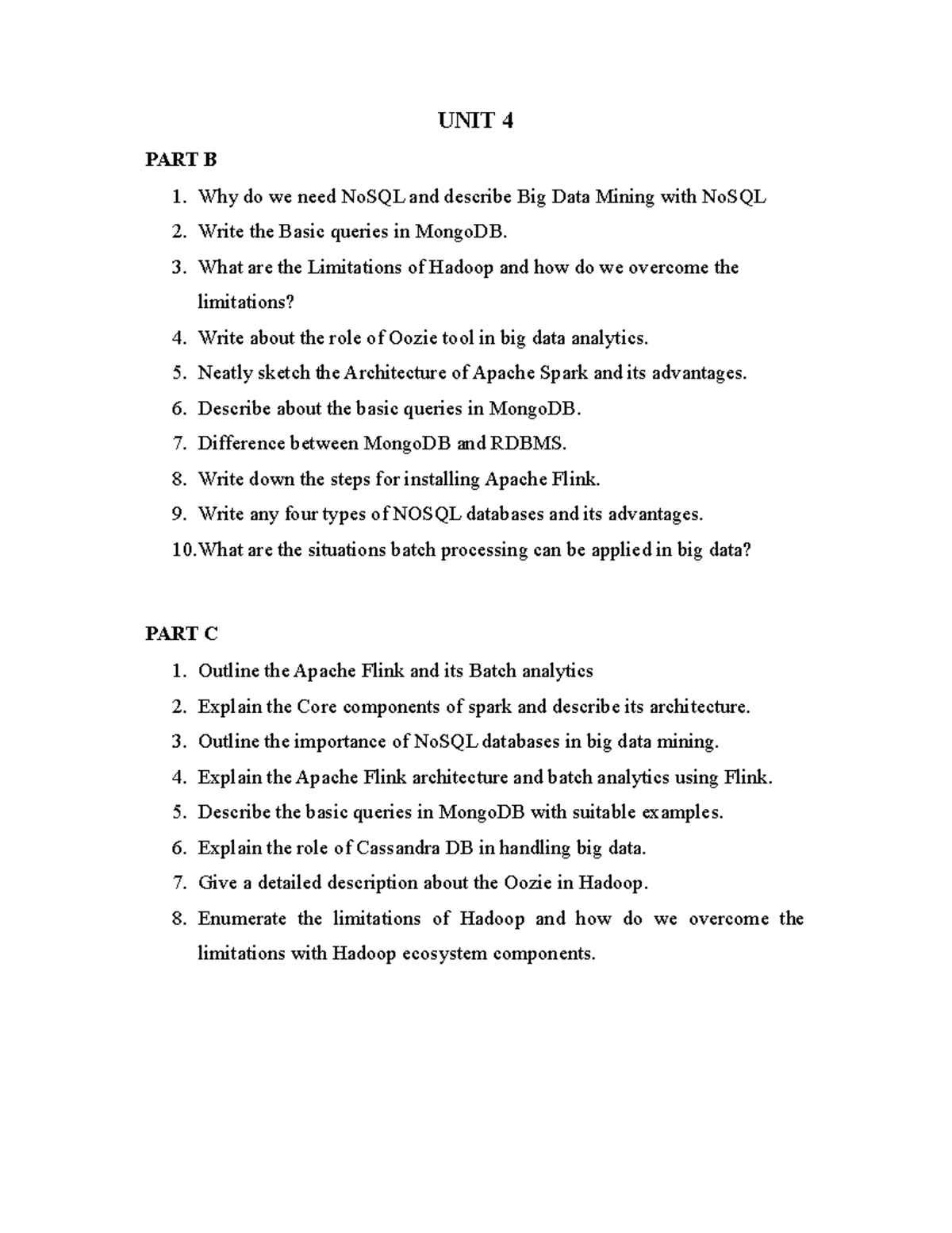 BDTT Unit 4 Question Bank - UNIT 4 PART B Why do we need NoSQL and ...