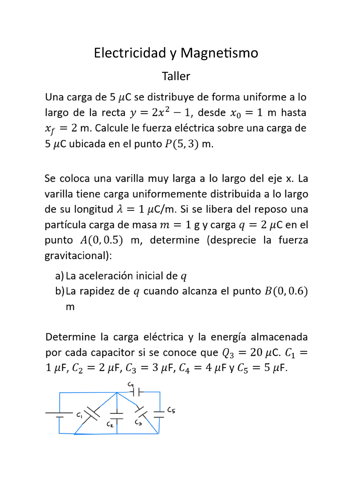 Taller GR3DFGHJ JJHGHG HHGGG IIJJIJ - quimicA - Electricidad y Magnetismo  Taller - Studocu