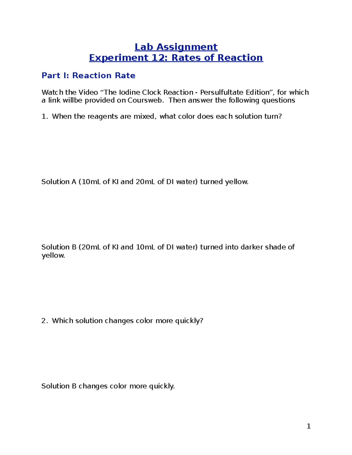 Chem LabRates of reaction Lab Assignment Experiment 12 Rates of Reaction Part I Reaction