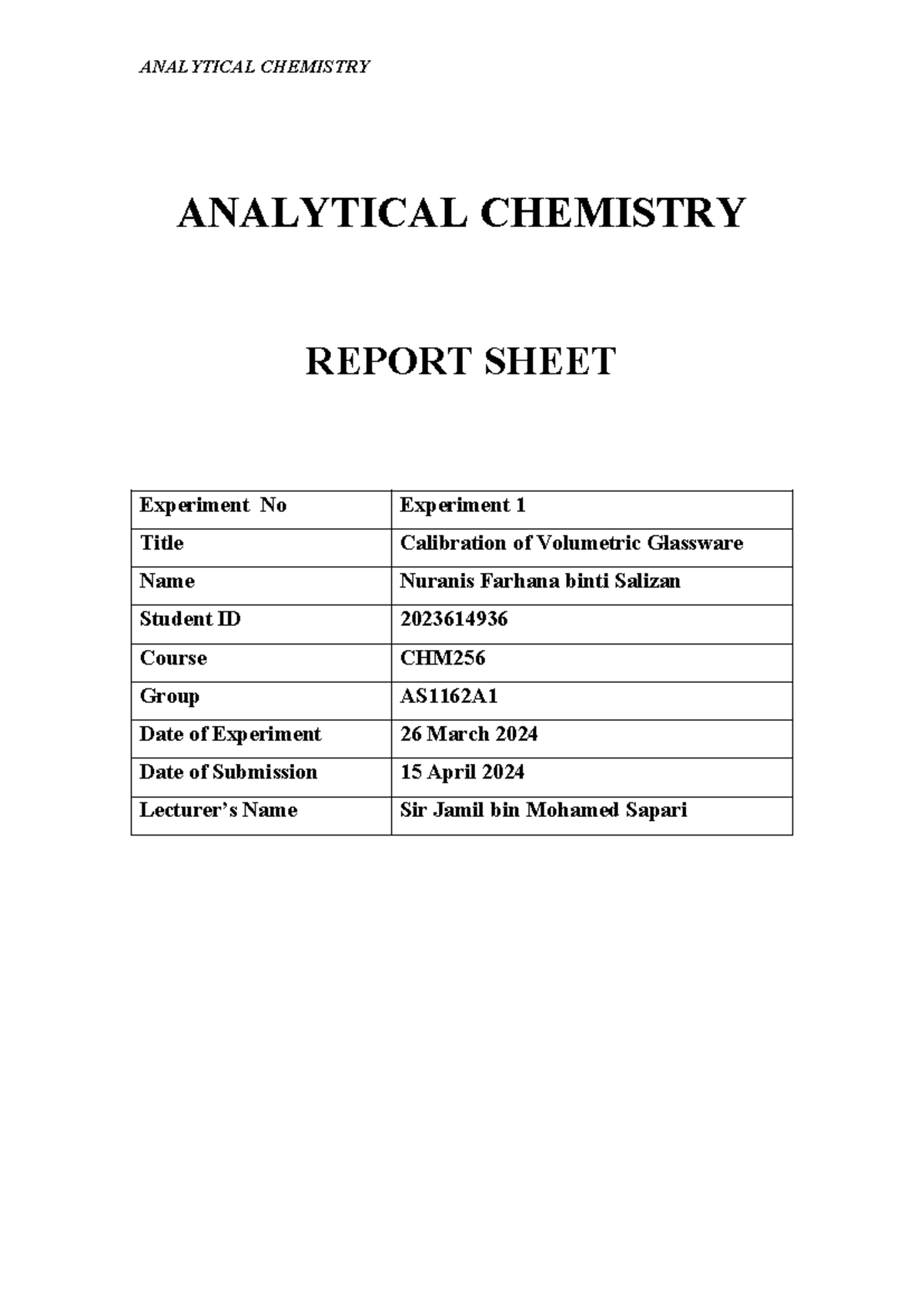 LAB Report CHM EXP 1 - to share - ANALYTICAL CHEMISTRY REPORT SHEET ...