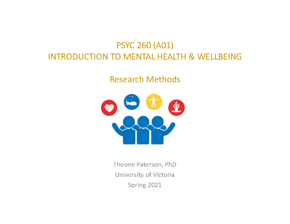 Research Methods Slide Set - 20 PSYC 260 (A01) INTRODUCTION TO MENTAL ...