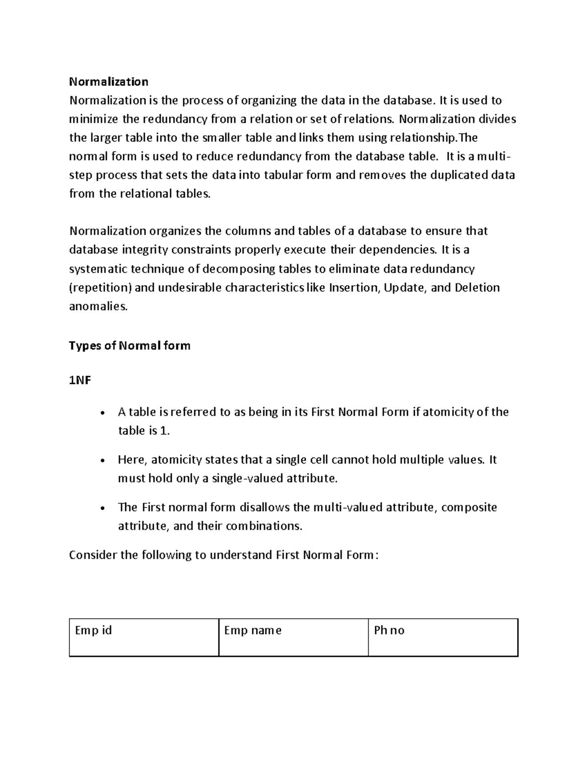 Normalization - Normalization Normalization is the process of ...