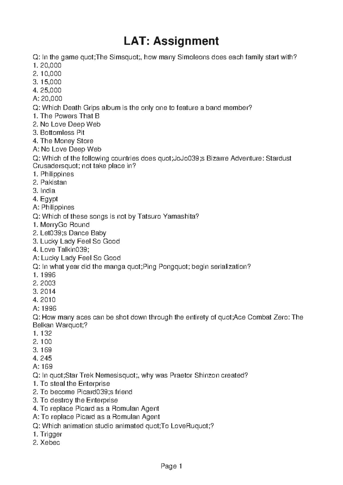 LAT279 Group Assignment 9 - LAT: Assignment Q: In the game quot;The ...
