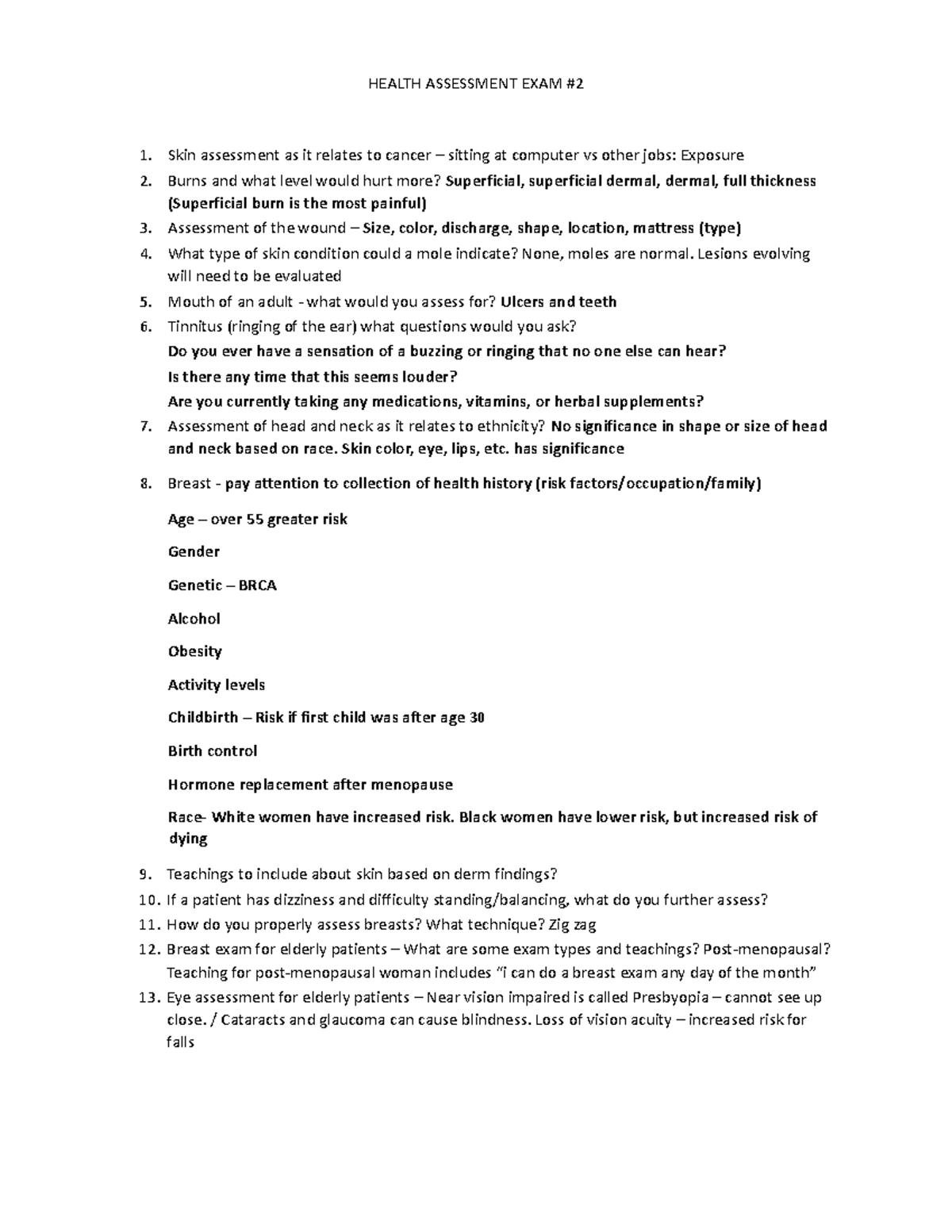Health Assessment Exam 2 Review HEALTH ASSESSMENT EXAM 1. Skin