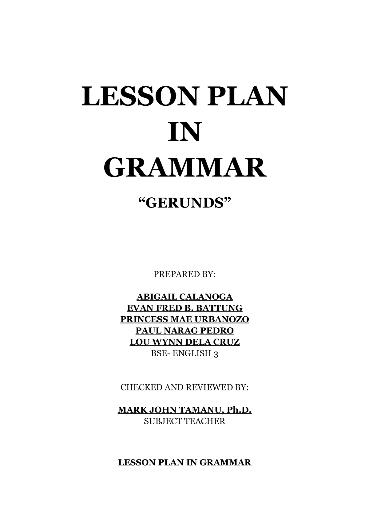 Gerunds Lesson Plan - Lecture Notes - LESSON PLAN IN GRAMMAR “GERUNDS ...