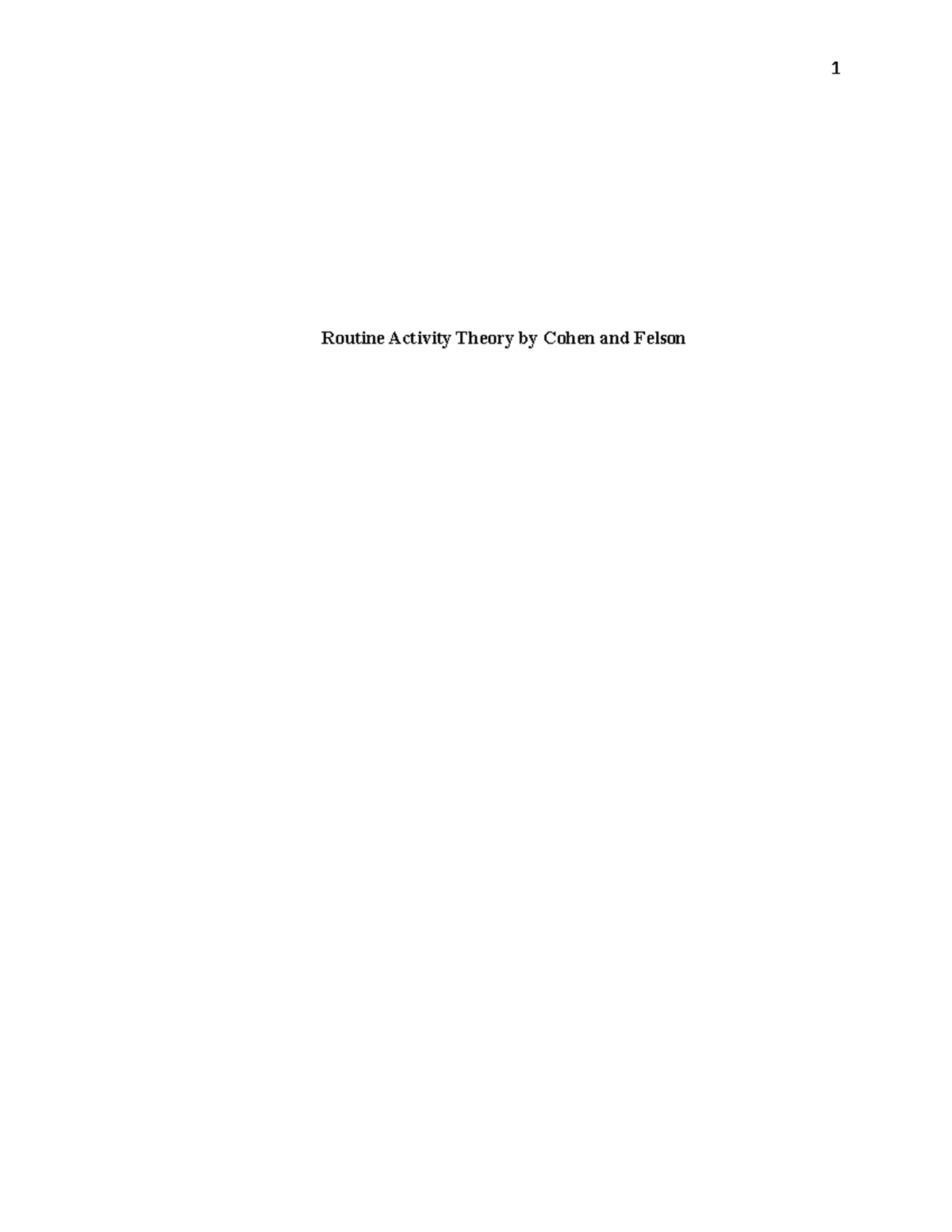 routine-activities-theory-by-cohen-and-felson-is-a-sociological-theory