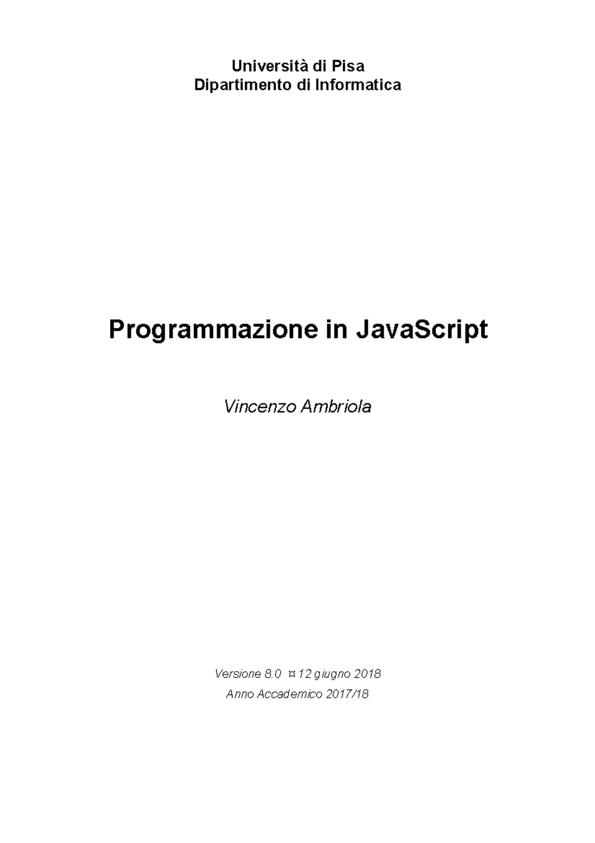 Programamzione in JavaScript - Università di Pisa Dipartimento di ...