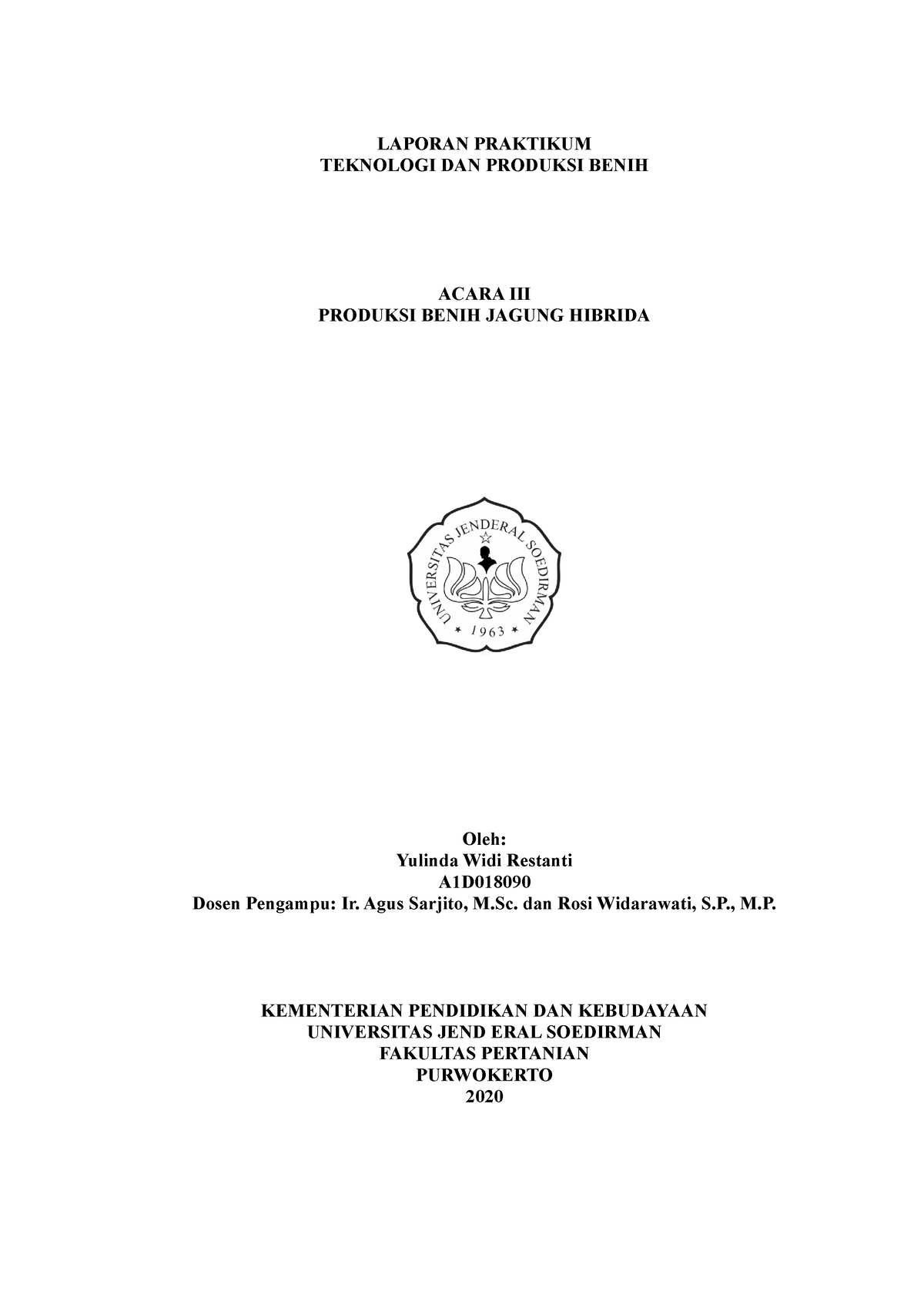 Teknologi Benih Jagung Hibrida - LAPORAN PRAKTIKUM TEKNOLOGI DAN ...